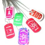 Custom DOGTAGS in a variety of Colors.  Great for Teams, Students, Organizations and various Events!